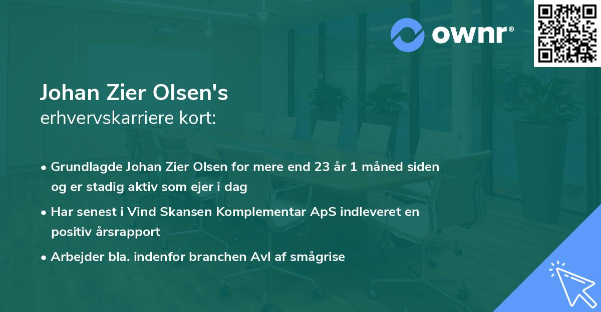 Johan Zier Olsen's erhvervskarriere kort