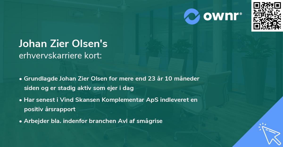 Johan Zier Olsen's erhvervskarriere kort