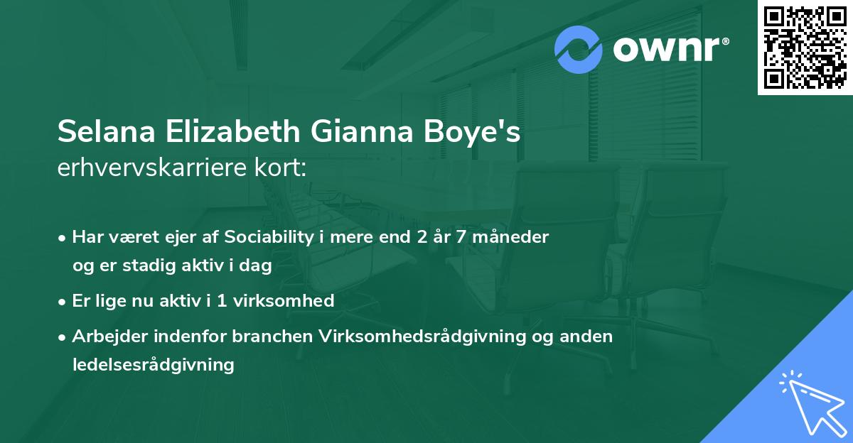 Selana Elizabeth Gianna Boye's erhvervskarriere kort