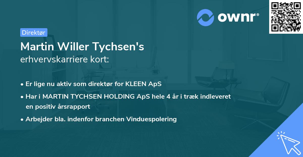 Martin Willer Tychsen's erhvervskarriere kort