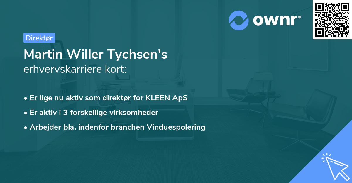 Martin Willer Tychsen's erhvervskarriere kort