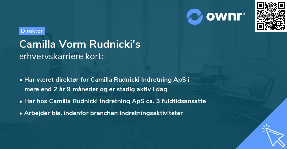 Camilla Vorm Rudnicki's erhvervskarriere kort