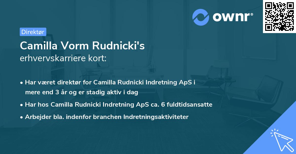 Camilla Vorm Rudnicki's erhvervskarriere kort