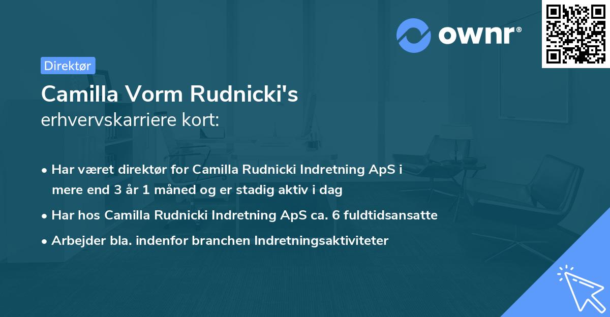 Camilla Vorm Rudnicki's erhvervskarriere kort