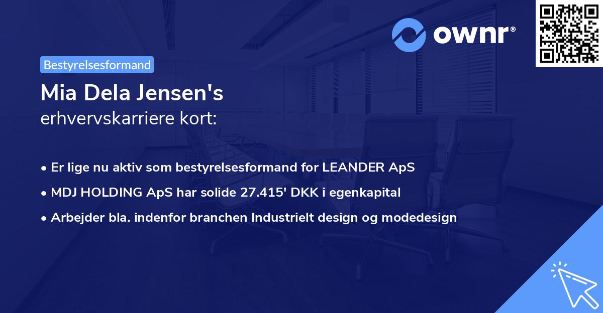 Mia Dela Jensen's erhvervskarriere kort