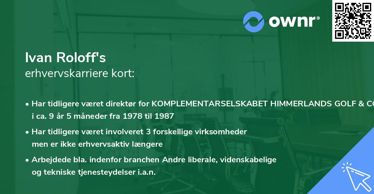Ivan Roloff's erhvervskarriere kort