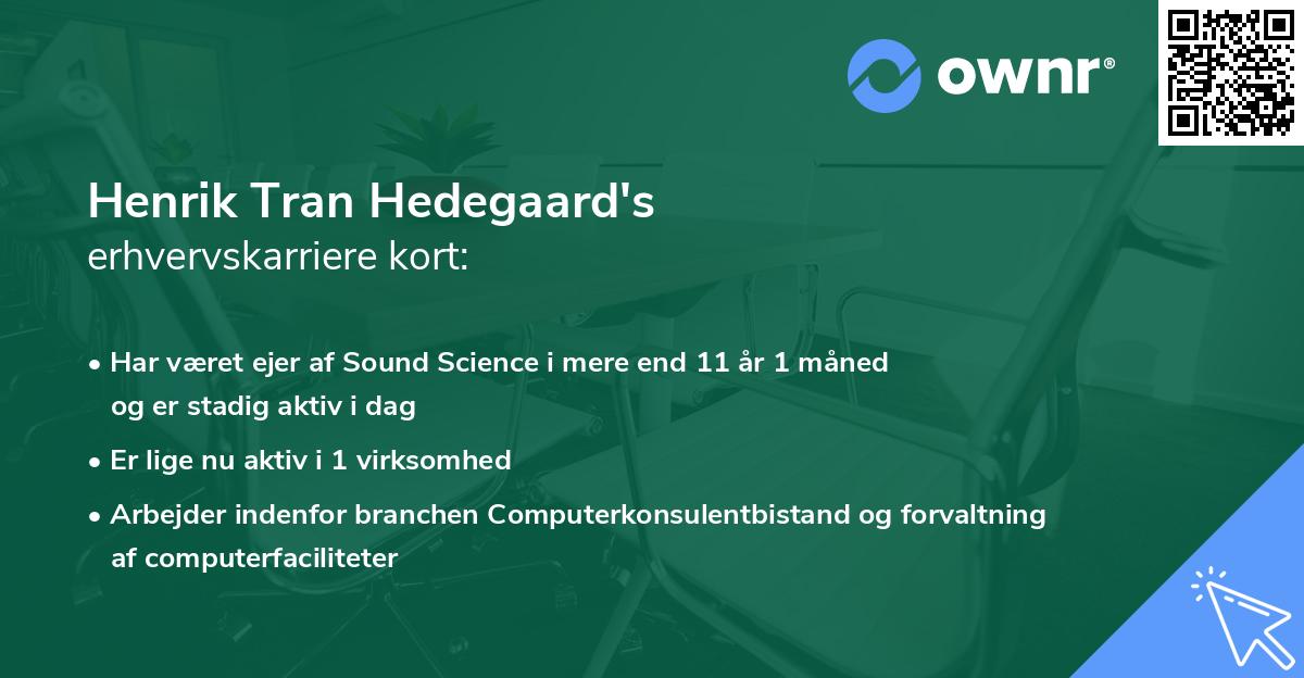 Henrik Tran Hedegaard's erhvervskarriere kort