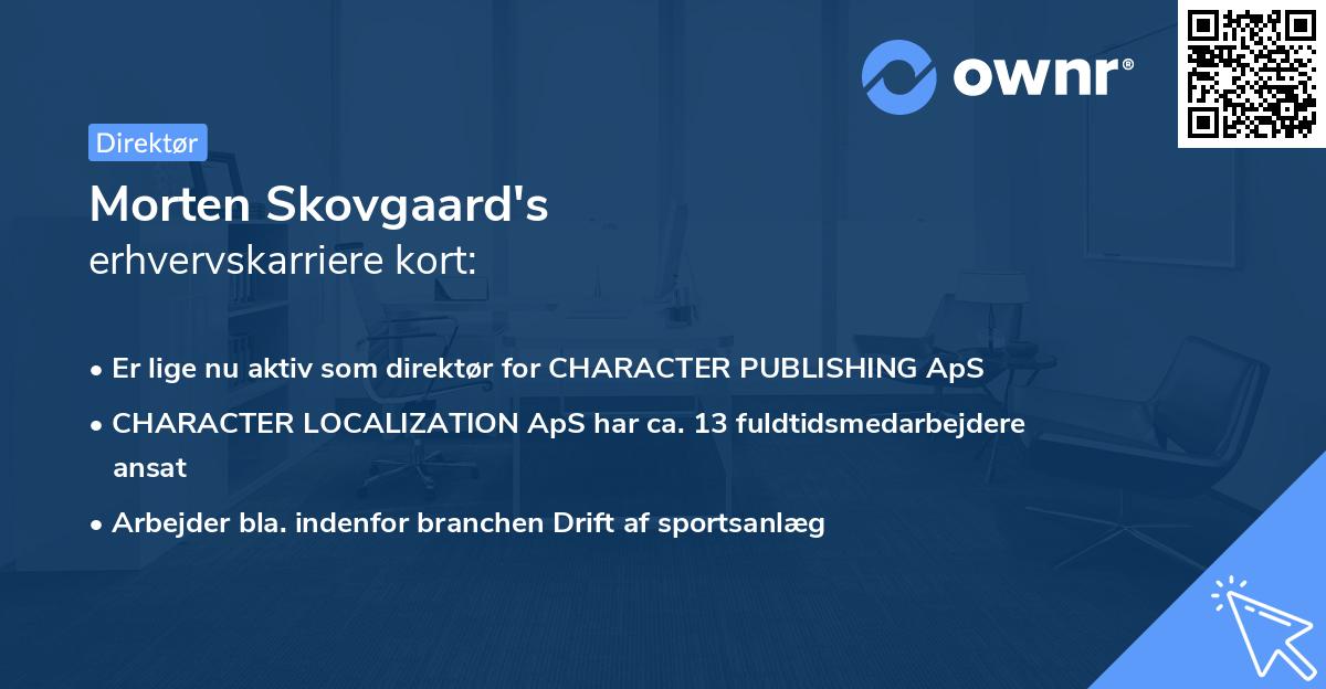 Morten Skovgaard's erhvervskarriere kort