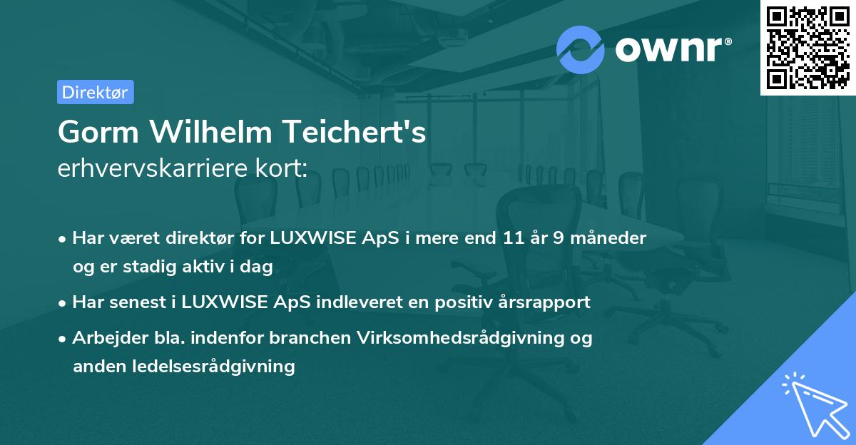 Gorm Wilhelm Teichert's erhvervskarriere kort