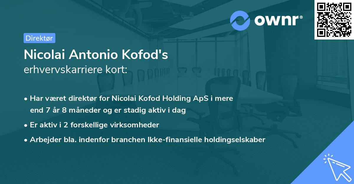 Nicolai Antonio Kofod's erhvervskarriere kort