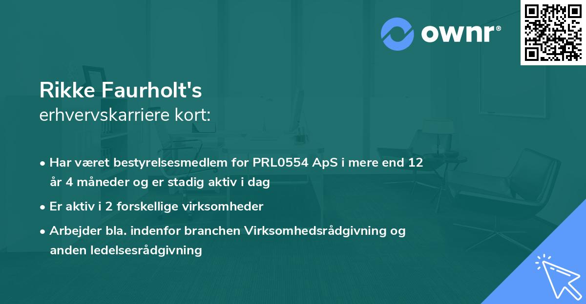 Rikke Faurholt's erhvervskarriere kort