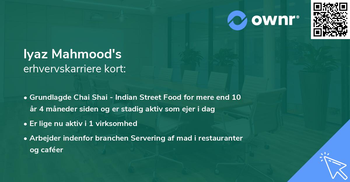 Iyaz Mahmood's erhvervskarriere kort