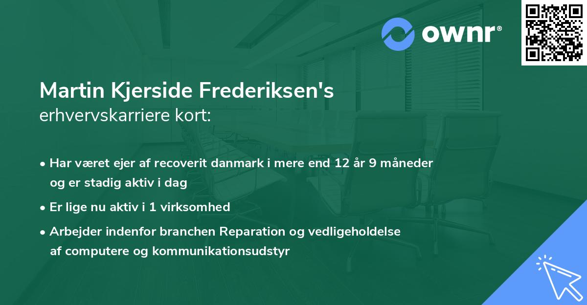 Martin Kjerside Frederiksen's erhvervskarriere kort