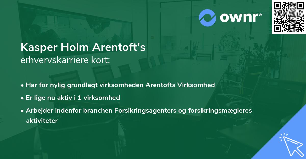 Kasper Holm Arentoft's erhvervskarriere kort