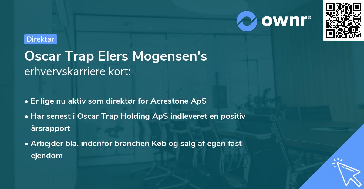 Oscar Trap Elers Mogensen's erhvervskarriere kort