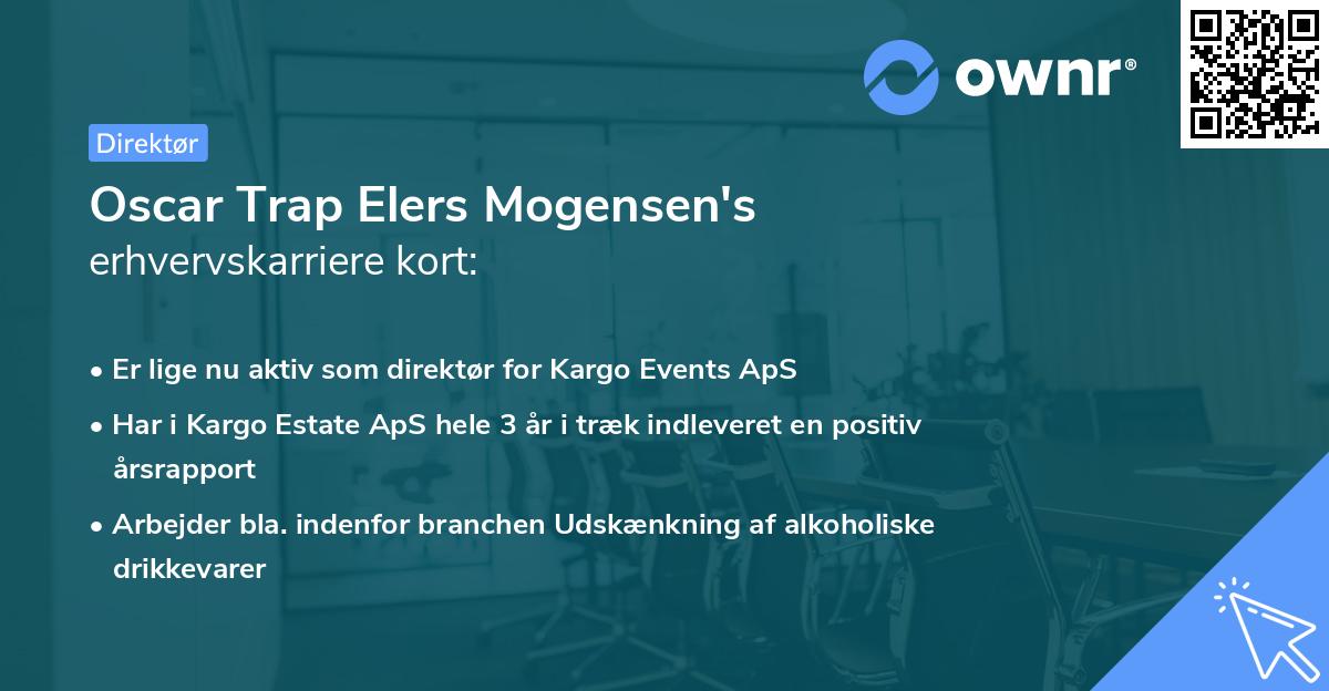 Oscar Trap Elers Mogensen's erhvervskarriere kort