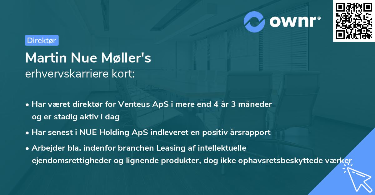 Martin Nue Møller's erhvervskarriere kort