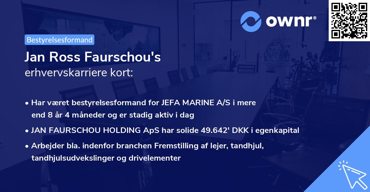Jan Ross Faurschou's erhvervskarriere kort
