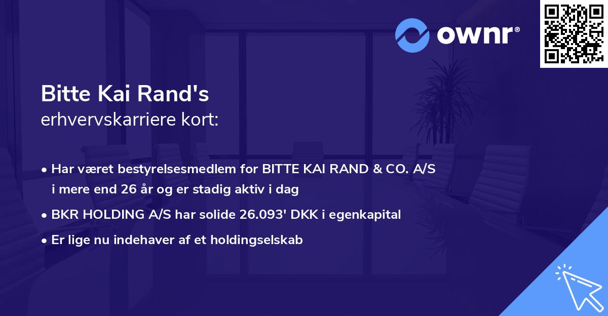 Bitte Kai Rand's erhvervskarriere kort