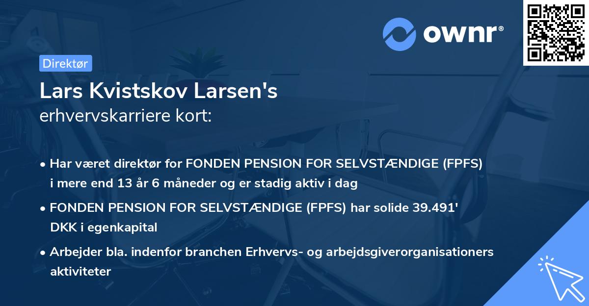 Lars Kvistskov Larsen's erhvervskarriere kort