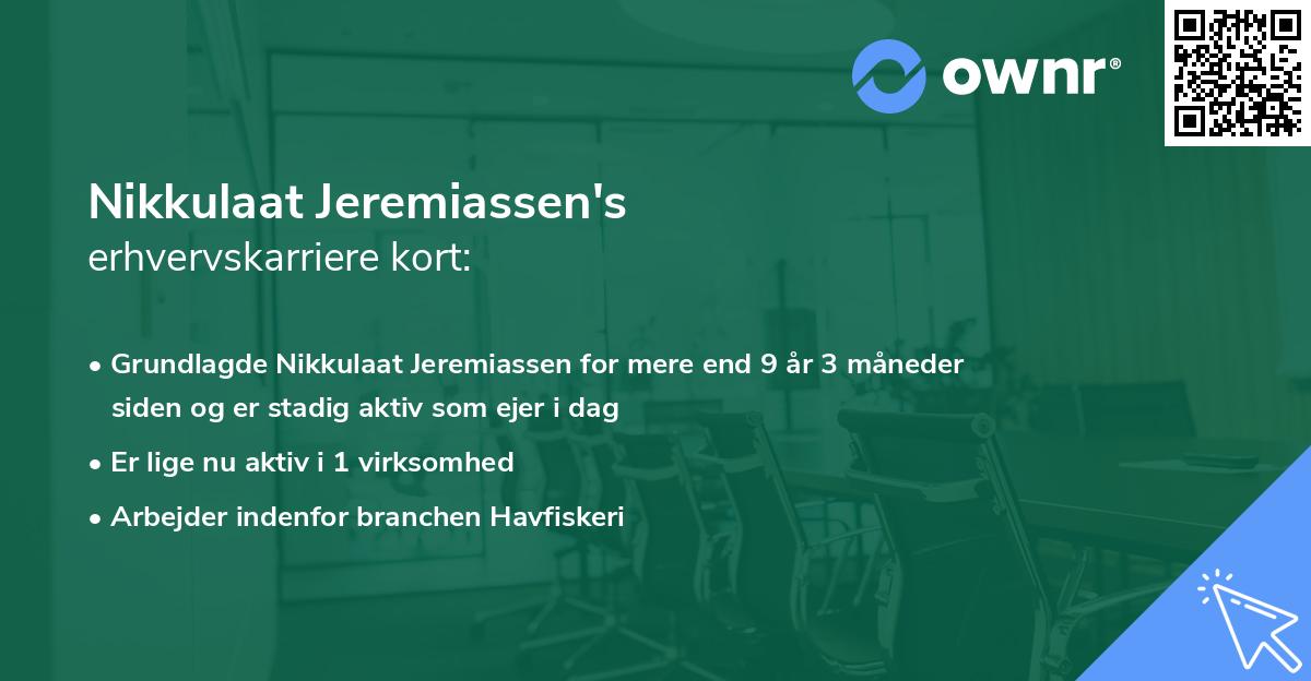 Nikkulaat Jeremiassen's erhvervskarriere kort