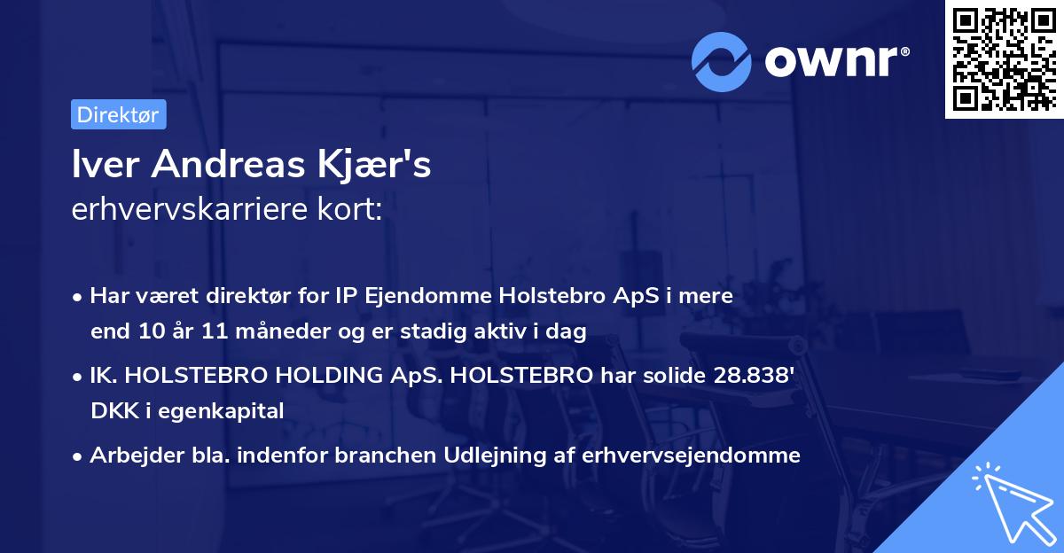 Iver Andreas Kjær's erhvervskarriere kort