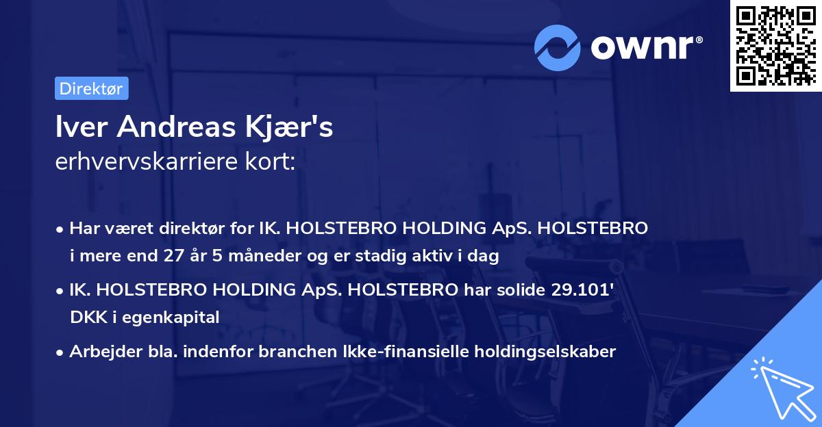 Iver Andreas Kjær's erhvervskarriere kort
