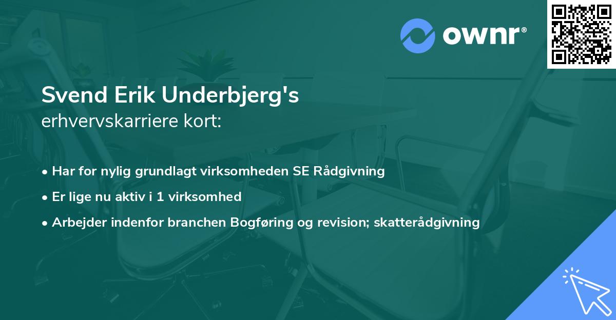 Svend Erik Underbjerg's erhvervskarriere kort