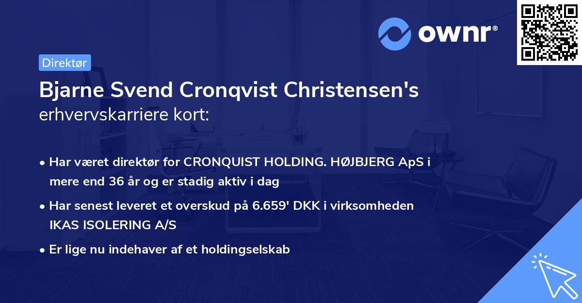 Bjarne Svend Cronqvist Christensen's erhvervskarriere kort