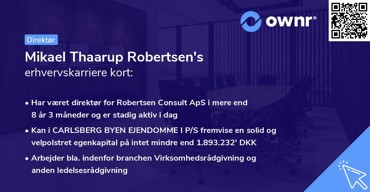 Mikael Thaarup Robertsen's erhvervskarriere kort
