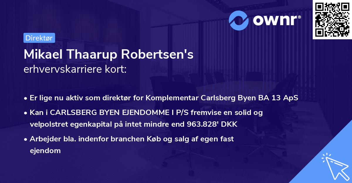 Mikael Thaarup Robertsen's erhvervskarriere kort