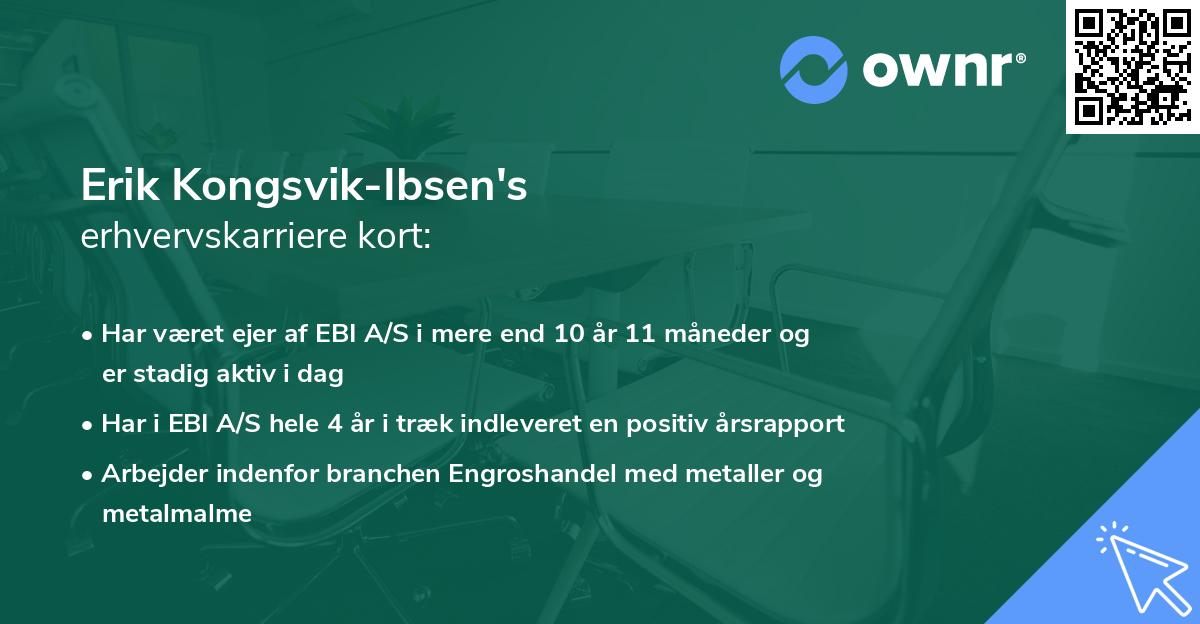 Erik Kongsvik-Ibsen's erhvervskarriere kort