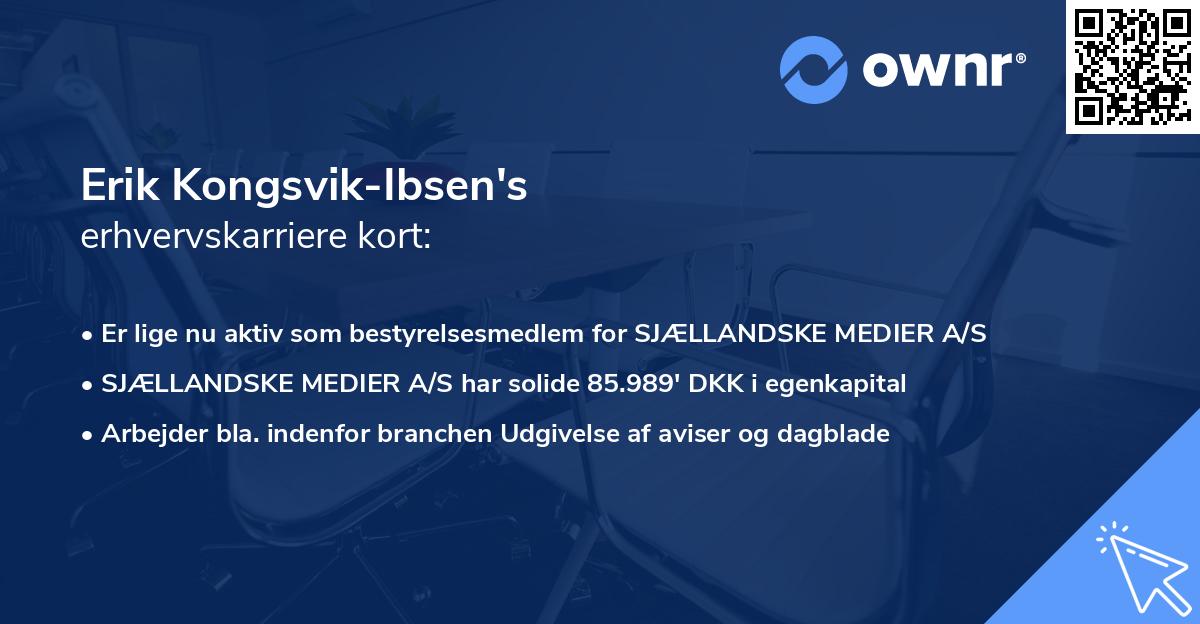 Erik Kongsvik-Ibsen's erhvervskarriere kort