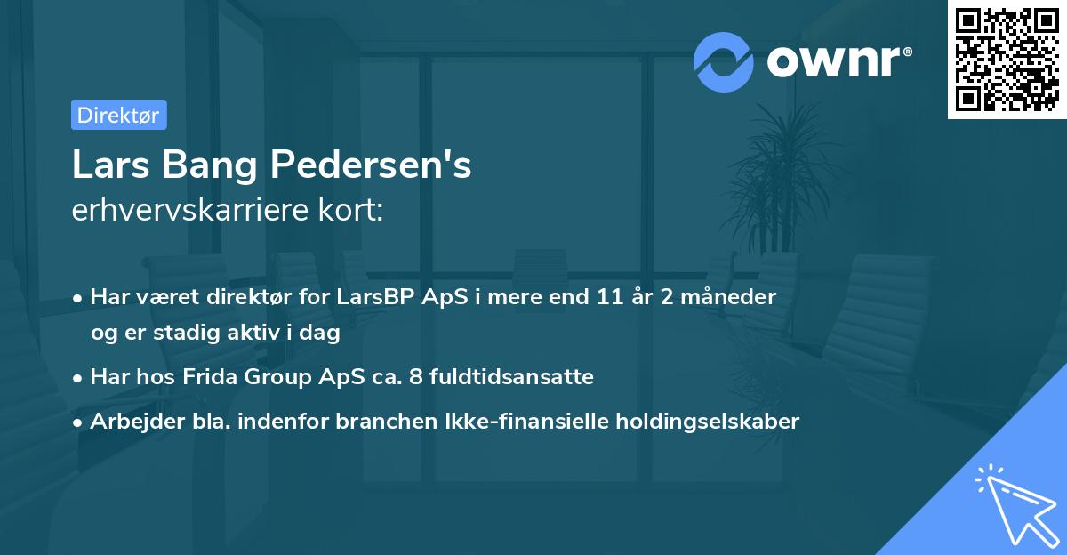 Lars Bang Pedersen's erhvervskarriere kort