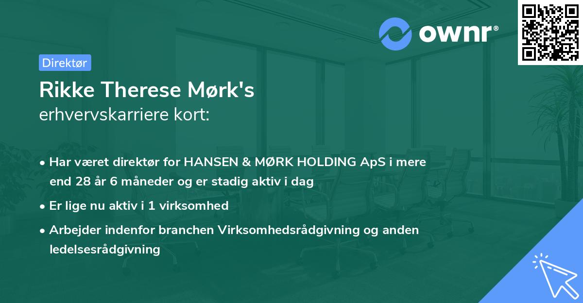 Rikke Therese Mørk's erhvervskarriere kort
