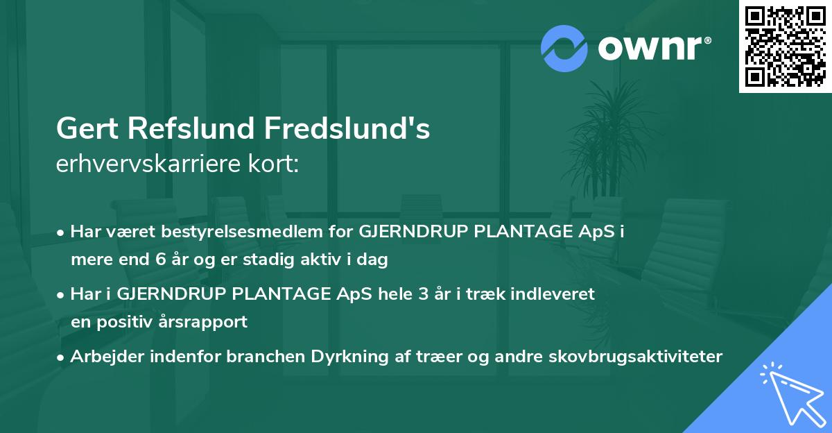 Gert Refslund Fredslund's erhvervskarriere kort