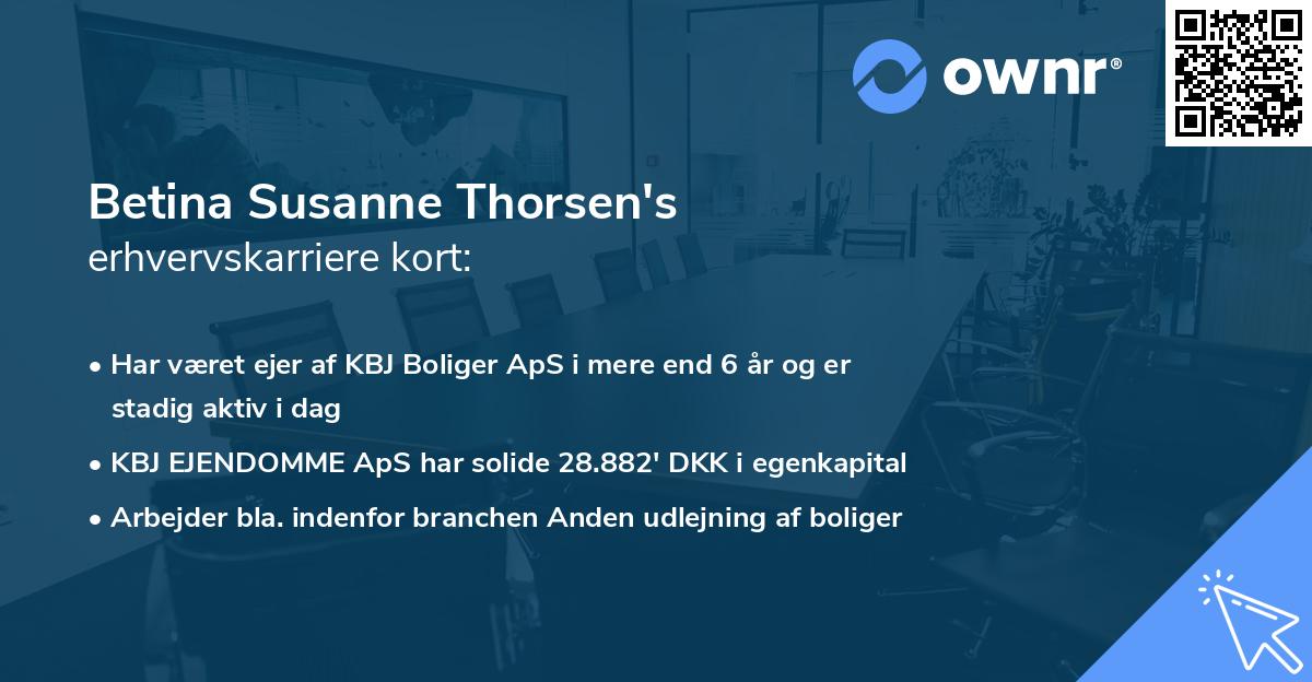 Betina Susanne Thorsen's erhvervskarriere kort