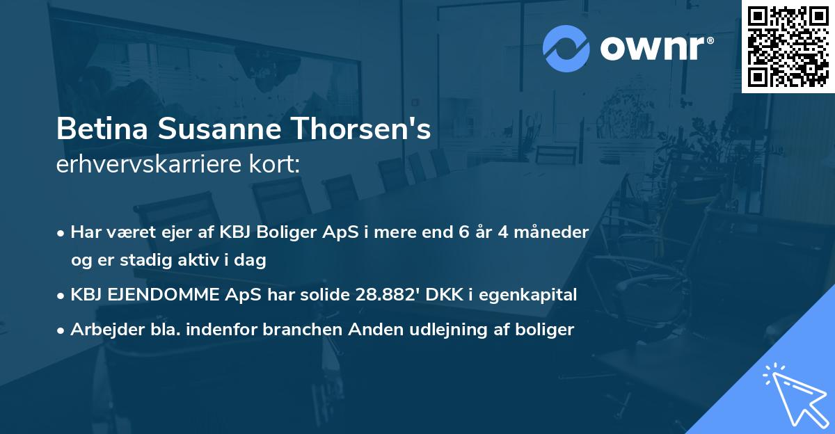 Betina Susanne Thorsen's erhvervskarriere kort