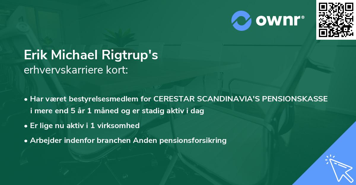 Erik Michael Rigtrup's erhvervskarriere kort