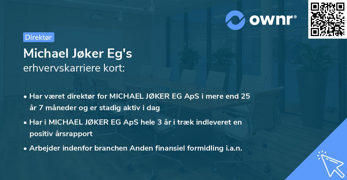 Michael Jøker Eg's erhvervskarriere kort