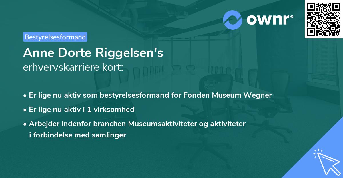 Anne Dorte Riggelsen's erhvervskarriere kort