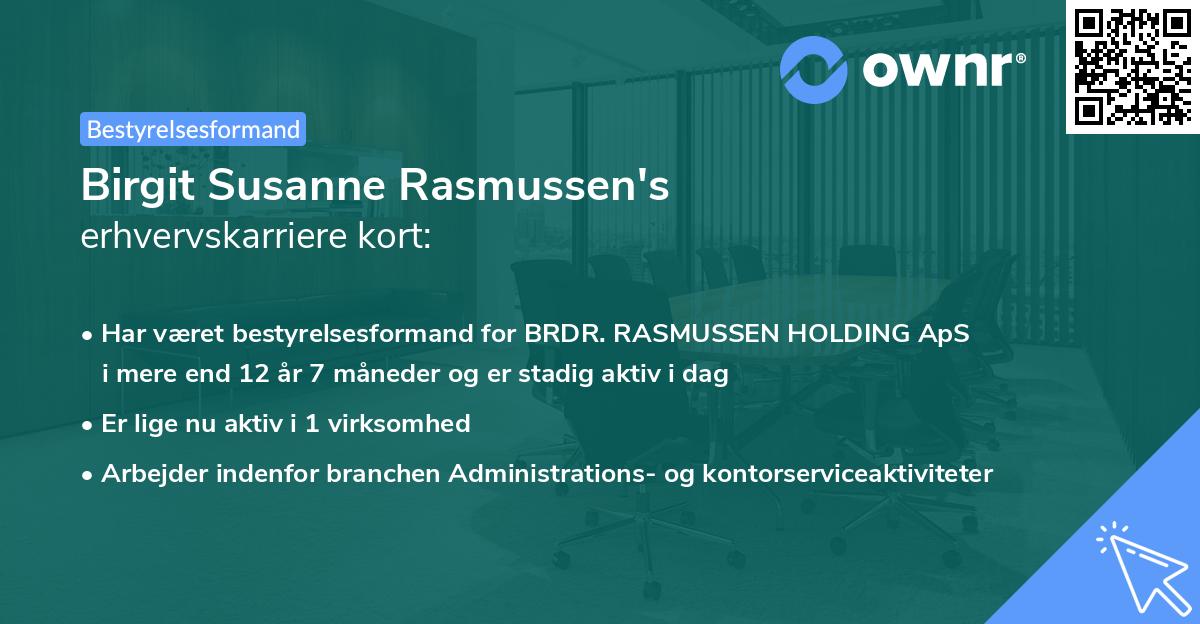 Birgit Susanne Rasmussen's erhvervskarriere kort