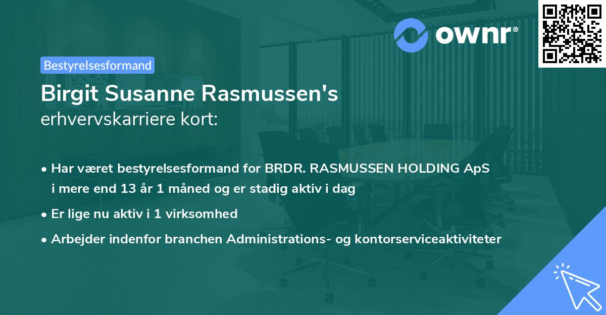 Birgit Susanne Rasmussen's erhvervskarriere kort
