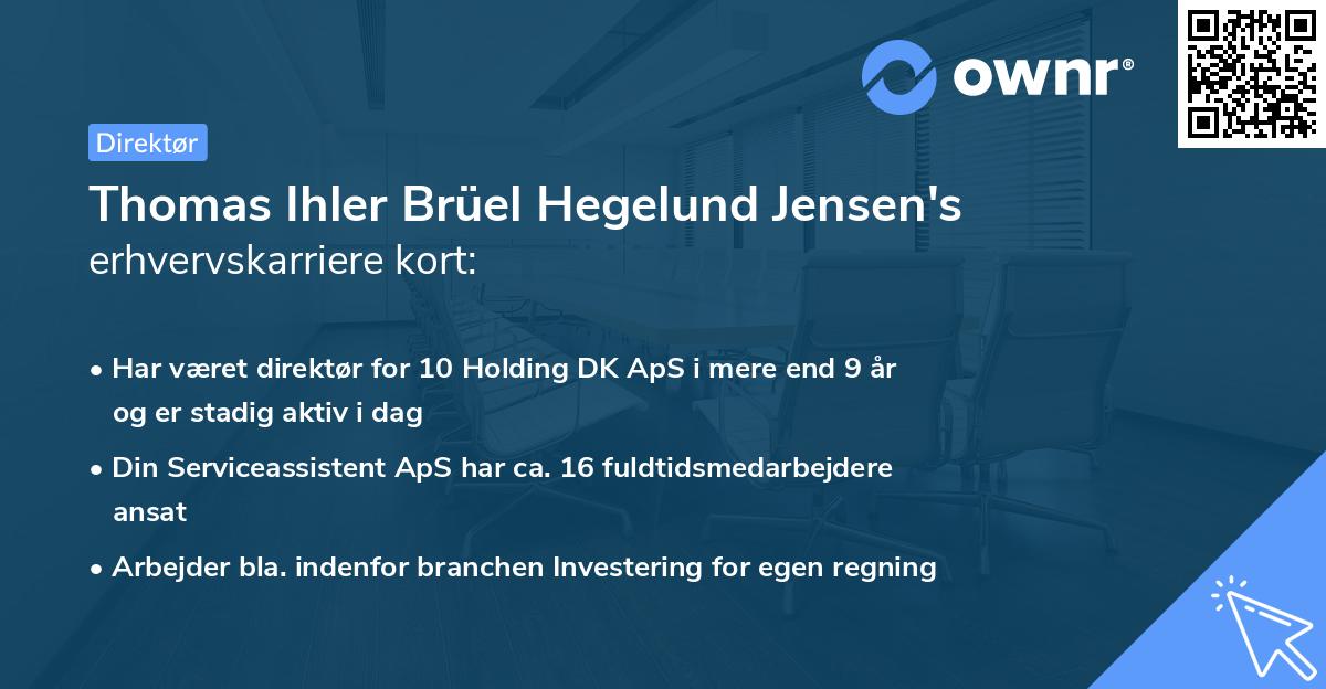 Thomas Ihler Brüel Hegelund Jensen's erhvervskarriere kort