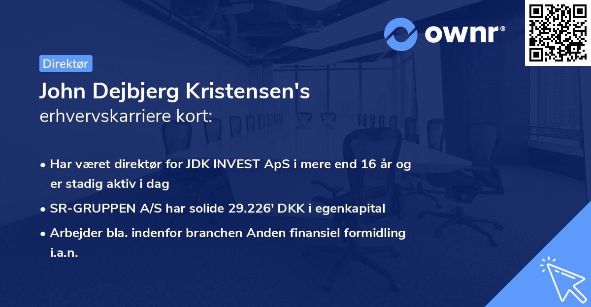 John Dejbjerg Kristensen's erhvervskarriere kort