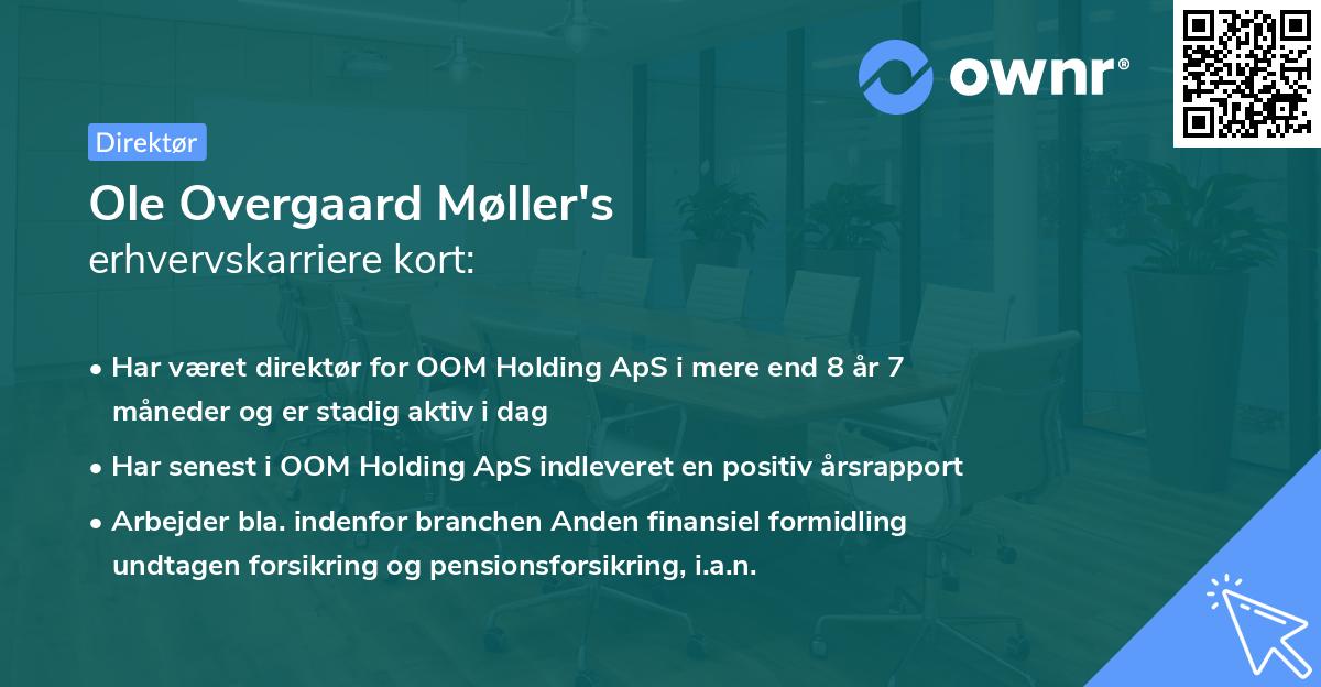Ole Overgaard Møller's erhvervskarriere kort