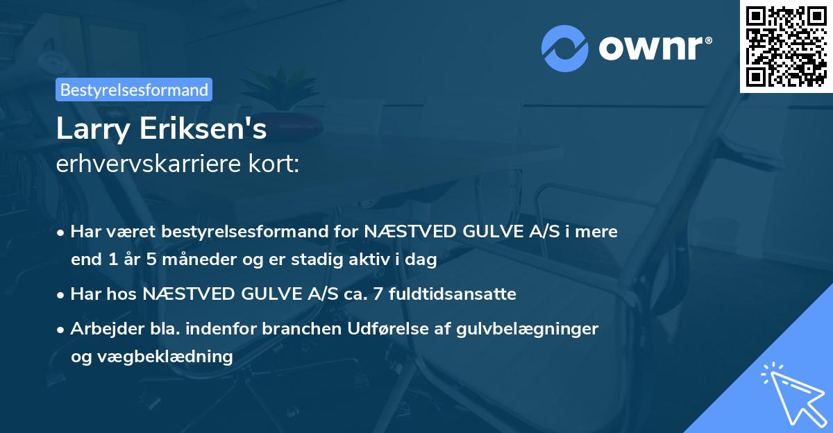 Larry Eriksen's erhvervskarriere kort