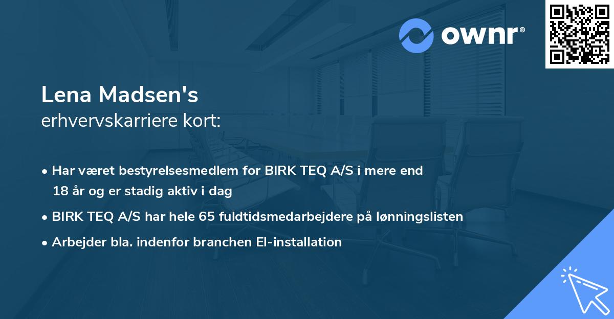Lena Madsen's erhvervskarriere kort