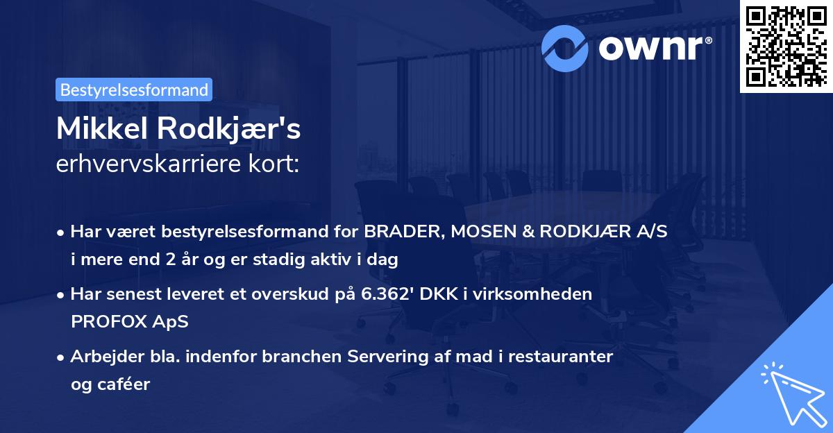 Mikkel Rodkjær's erhvervskarriere kort