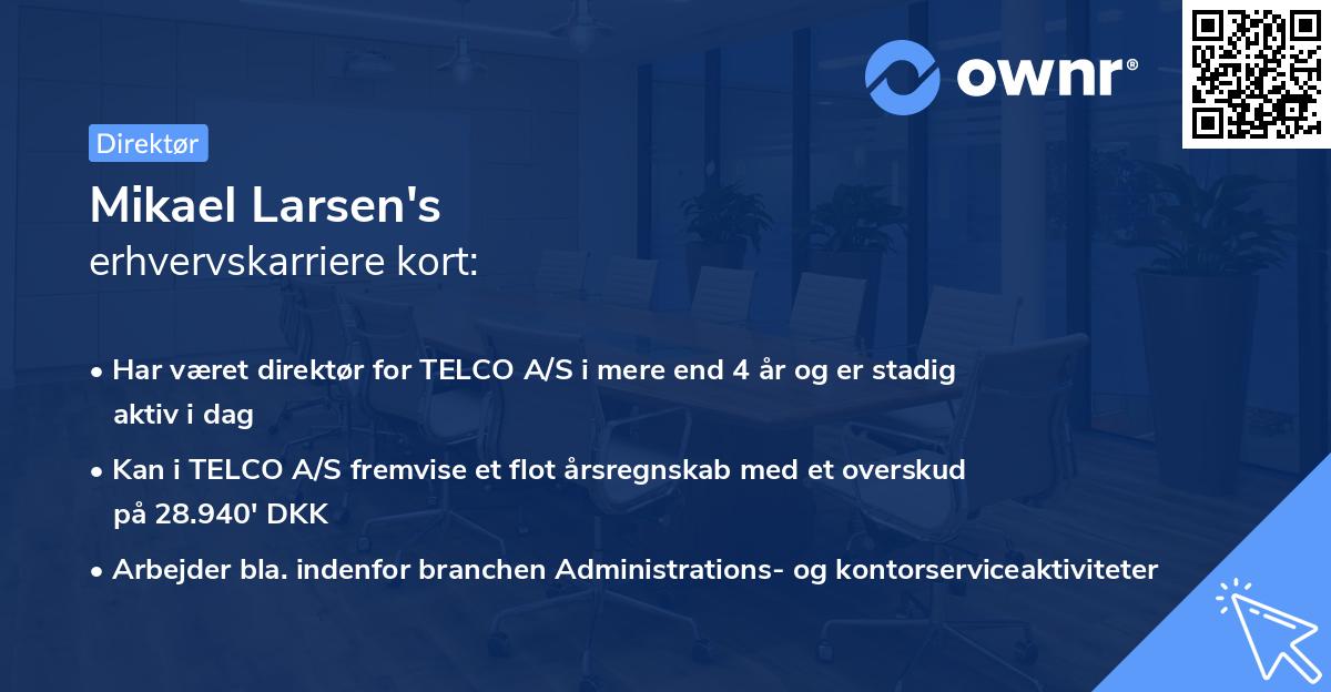 Mikael Larsen's erhvervskarriere kort